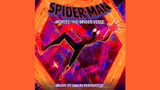 25 Canon Event SpiderMan Across the SpiderVerse Soundtrack [upl. by Hedwiga687]