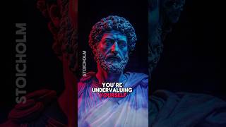 5 Signs Youre Undervaluing Yourself Stoicism Wisdom  Marcus Aurelius [upl. by Norag]