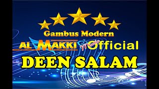 COVER Deen Assalam Vc Trio Al Makki GAMBUS MODERN SERANG BANTEN AZ PRO [upl. by Kirenoj457]