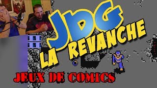 JdG la revanche  Jeux de COMICS [upl. by Rod]