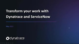 Transform how you work with Dynatrace amp ServiceNow [upl. by Alekehs]