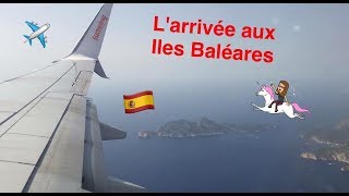 Vlog Majorque  Larrivée aux îles Baléares 🇪🇸 [upl. by Anoit20]