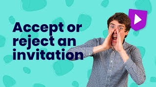 Accepting or rejecting invitations in English  Learn English with Cambridge [upl. by Wilfrid466]