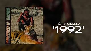 Shy Glizzy  1992 Official Audio [upl. by Monetta]