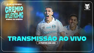 TRANSMISSÃO AO VIVO  GRÊMIO x ATLÉTICOMG CAMPEONATO BRASILEIRO 2024 [upl. by Yanaj]