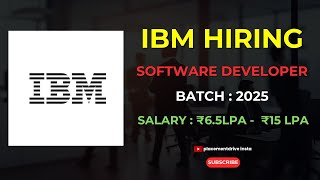 Software Developer at IBM  EntryLevel Opportunities 2025 [upl. by Nahc]