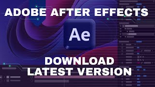 How to Download Adobe After Effects  Latest Version Adobe After Effects 2025 [upl. by Gradeigh]