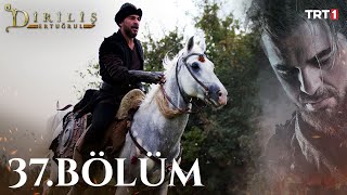 Diriliş Ertuğrul 37 Bölüm [upl. by Vial348]