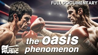 The Oasis Phenomenon  2025 World Tour  Full Britpop Rock Music Documentary Movie [upl. by Olrac398]