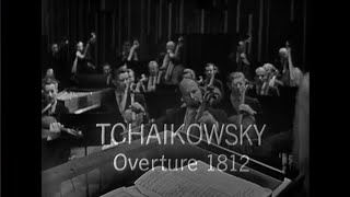 Tchaikovsky  1812 Overture BernsteinNYPO 1962 [upl. by Llebasi]