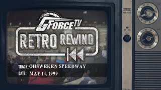 Retro Rewind  Ohsweken Speedway May 14 1999 [upl. by Drofhsa]