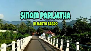 SINOM PARIJATHA Ki Narto Sabdo jampi sayah ing karang padesan [upl. by Cl824]