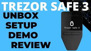 Trezor Safe 3 Unbox Setup Guide Demo amp Review Cryptocurrency Hardware Wallet Bitcoin Ethereum [upl. by Whitaker]