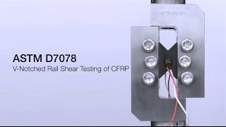 ASTM D7078 VNotched Rail Shear Testing of CFRP [upl. by Knuth282]