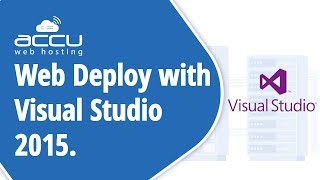 How to deploy a visual studio 2015 web application using a web deploy method [upl. by Cleary548]