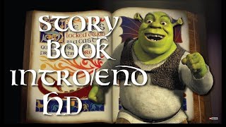 Shrek All StoryBook IntroEnding HD [upl. by Hplodnar744]