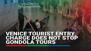 Venice tourist entry charge does not stop gondola tours  ABS CBN News [upl. by Maris]