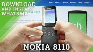 How to Download and Install WhatsApp in NOKIA 8110 [upl. by Gideon]