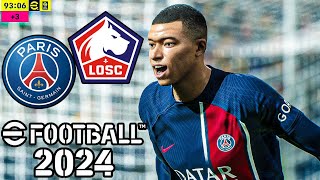 eFootball 2024 PSG vs Lille OSC  Ligue 1  Difficulté Superstar [upl. by Etnovad36]