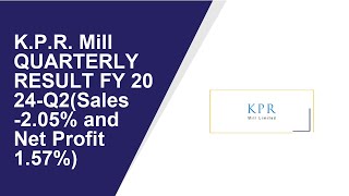 KPR Mill Consolidated Quarterly Result  Q2 Result 2024  KPR Mill latest news [upl. by Tri]