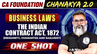 Business Laws The Indian Contract Act 1872 Indemnity Guarantee and Bailment  CA Foundation 🔥 [upl. by Mossman]