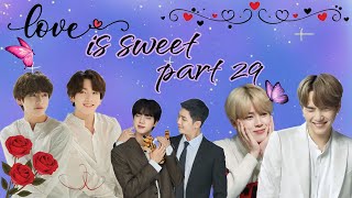 love is sweet 💜part 29💜 bts love story bts taekook btslogy [upl. by Solnit]