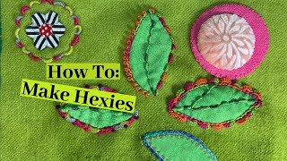 How To Make Hexies [upl. by Sower416]