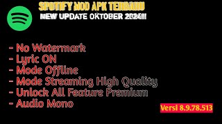 💿NEW UPDATE💿 SPOTIFY MOD APK TERBARU V8978513 LATEST UPDATE UNLOCK PREMIUM [upl. by Ardnosal]