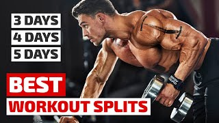 How to Build Your Best Workout Week  3 Day 4 Day 5 Day Split [upl. by Mojgan]