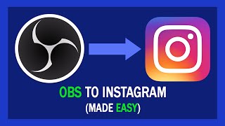 How To Live Stream On INSTAGRAM Using OBS Free  Easy [upl. by Orvil]