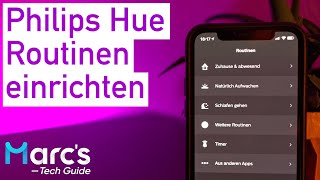 Philips Hue  Routinen einrichten und Beleuchtung automatisieren deutsch [upl. by Skrap557]