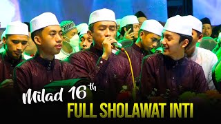 FULL SHOLAWAT INTI MILAD 16 Syubbanul Muslimin [upl. by Ceil946]