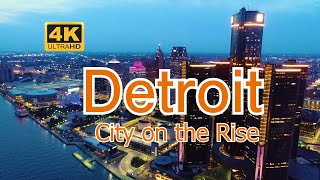 Detroit Michigan  A City on the Rise [upl. by Kcor547]