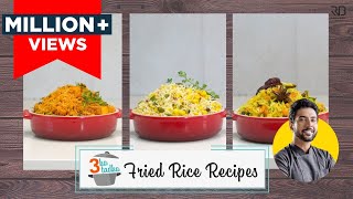 3 Veg Fried Rice Recipes 🍲 झटपट 3 वेज फ्राइड राइस  Singapore rice Italian rice  Chef Ranveer Brar [upl. by Busby]