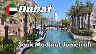 Dubai Souk Madinat Jumeirah Amazing Burj Al Arab view Walking Tour [upl. by Orren319]