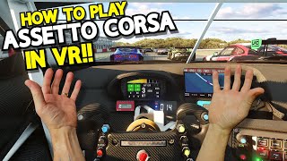 How to Play Assetto Corsa in VR with the Meta Quest 3 or Quest 2 [upl. by Sej]