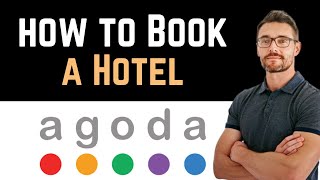 ✅ How To Book a Hotel on Agoda Full Guide [upl. by Ajet781]