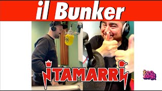 I TAMARRI  IL BUNKER [upl. by Ebneter]