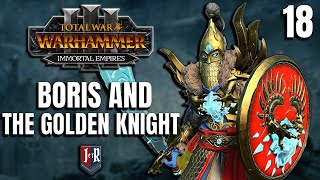 TACTICAL GENIUS  Boris amp The Golden Knight  Total War Warhammer 3 Kislev Campaign  Ep 18 [upl. by Trebron]