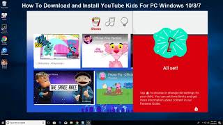 How To Download and Install YouTube Kids For PC Windows 1087 [upl. by Norihs191]