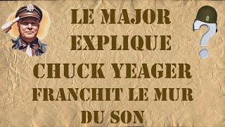 Chuck Yeager mur du son [upl. by Hoxsie526]