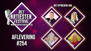 Het Artiesten Festival  Aflevering 254 [upl. by Cyprian]