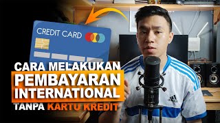 Cara Melakukan Pembayaran International [upl. by Qahsi334]