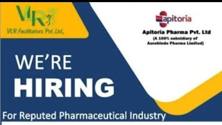 Apitoria Pharma Limited  Jobs amp Interview  Multiple Department  Date 2023 [upl. by Odrareve]