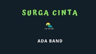 ADA BANDSURGA CINTA KARAOKELYRICS BY AW MUSIK [upl. by Malcom]