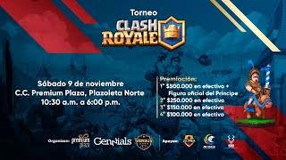 Torneo Clash Royale  Medellín  CC Premium Plaza [upl. by Air]