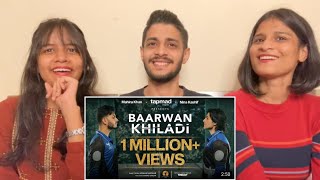 Baarwan Khiladi  Official Teaser amp Trailer  WhatTheFam Reactions [upl. by Ahcsatan]