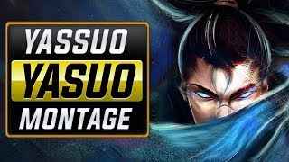 Yassuo quotYasuo Mainquot Montage  Best Yasuo Plays [upl. by Ahsikam262]