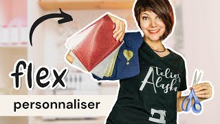 Tout savoir sur le FLEX pour personnaliser vos créations  👚 ✂️ 🖨 [upl. by Bunch]