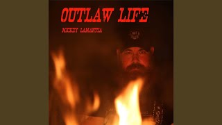 Outlaw Life [upl. by Pachston]